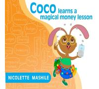 Coco Learns a Magical Money Lesson: Investing