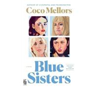 Coco Mellors Blue Sisters (Paperback)