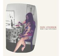 Coco O'Connor - When I Was Your World