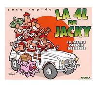 Coco Rapido - La 4 L De Jacky : Le Disque Officiel Des Fêtes