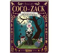 Coco und Zack: Coco und Zack - Im Internat der Hexentiere.: Lustige Gruselgeschichte über eine magische Tierfreundschaft | Zum Vorlesen ab 6 Jahren