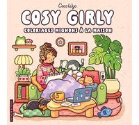 Coco Wyo - Cosy Girly - Coloriages mignons à la maison - Cosy colo