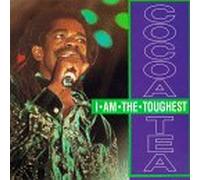 Cocoa Tea - I Am the Toughest