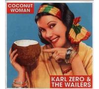 COCONUT WOMAN - CD SINGLE - KARL ZERO & THE WAILERS