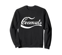 Coconuts I Love Coconuts Nuts Fruit Loco for Coconut Milk Sweatshirt