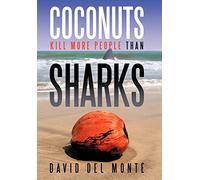 Coconuts Kill More People Than Sharks
