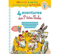 Cocorico Je sais lire ! 1res lectures - 4 aventures P'tites Poules - Niveau 1 - Tome 2 (2)