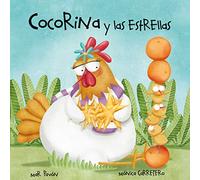 Cocorina y las estrellas (Clucky and the Stars)