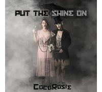 ID4z - COCOROSIE - PUT THE SHINE ON - CD - New