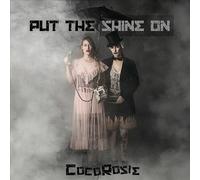 ID4z - COCOROSIE - PUT THE SHINE ON - CD - New