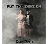 Cocorosie Put the Shine On CD MA0232CD NEW