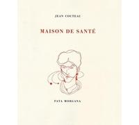 Cocteau, Jean - Maison de santé