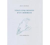 Cocteau, Jean - Vingt-cinq dessins d’un dormeur