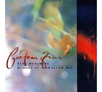 Cocteau Twins - Tiny Dynamine / Echoes in a Shallow Bay
