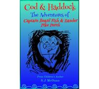 COD & HADDOCK - THE ADVENTURES OF CAPTAIN BEARD FISH AND ZANDER PIKE-PERCH
