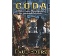 CODA: A mystery packed with twists and a spectacular final revelation.: 4 (SMOKE)