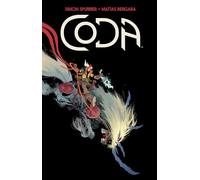 CODA Deluxe Edition: Collects Coda #1-12
