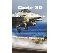 Code 30 Notebook 2026-2027 Calendar & Notebook Hardcover 6 x 9, 200 Note Pages: Jaime Bastidas