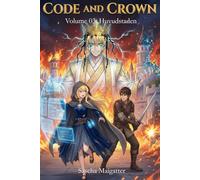 Code and Crown: Huvudstaden: 3 (Code and Crown [se])