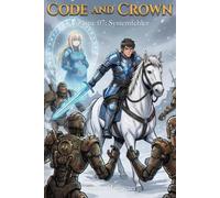 Code and Crown: Systemfehler: 7 (Code And Crown [DE])