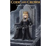 Code and Crown: The Empress