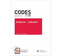 Code annoté - Audience - Judiciaire 2025