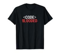 Code-Blooded Engineer Programmer Coding Laugh Fun Hack Geek T-Shirt