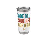 Code Blue Code Red Code Jesus Christian Nurse Faith Stainless Steel Insulated Tumbler