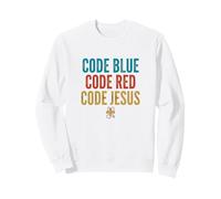 Code Blue Code Red Code Jesus Christian Nurse Faith Sweatshirt
