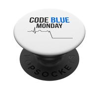 Code Blue Monday Funny ER Nurse Emergency PopSockets Adhesive PopGrip