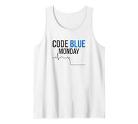 Code Blue Monday Funny ER Nurse Emergency Tank Top