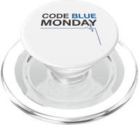 Code Blue Monday Funny ER Nurse Night Shift PopSockets PopGrip for MagSafe