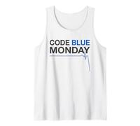 Code Blue Monday Funny ER Nurse Night Shift Tank Top