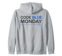 Code Blue Monday Funny ER Nurse Night Shift Zip Hoodie