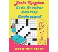 Code Breaker Activity codeword puzzle book: Large-print Medium-level Puzzles | The Perfect Codeword Book For Puzzle Lovers | With Solutions.