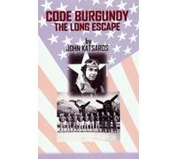 Code Burgundy: The Long Escape