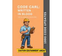 Code Carl: Written In Blood: 1990 Code Updates (The Aluminum Crisis Era)