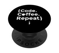 Code Coffee Repeat Programmer Motivational Coding Lover Job PopSockets Adhesive PopGrip