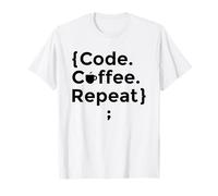 Code Coffee Repeat Programmer Motivational Coding Lover Job T-Shirt