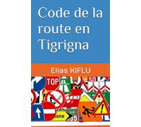 Code de la route en Tigrigna/ሕግታት ትራፊክ ብትግርኛ