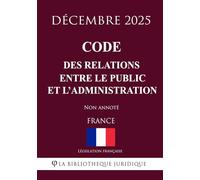 Code des relations entre le public et l'administration