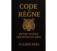 CODE DU RÈGNE: L’anatomie brutale de la vraie richesse