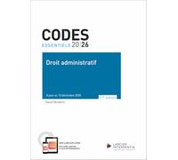 Code essentiel - Droit administratif 2026 - À jour au 15 décembre 2025