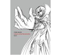 CODE GEASS - Lelouch Of The Re;Surrection O.S.T.