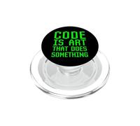 Code Is Art That Does Something Programming Coding Coder Fun PopSockets PopGrip for MagSafe