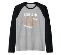 Code is Language and Coffee is My Fuel Raglan Baseball Tee
