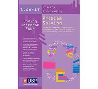 Code-It Workbook 4: Problem Solving Using Scratch