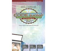 Code Junior: impara il Python costruendo un mondo in 3D!