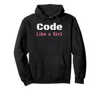 Code Like a Girl Shirt - Programming Coder Woman Pullover Hoodie