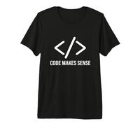 Code Makes Sense Developer Quote Premium T-Shirt